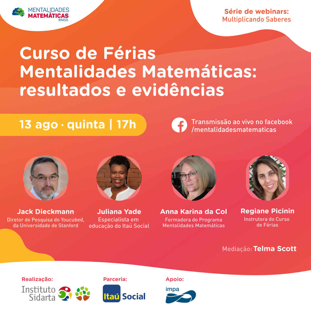 Instituto Sidarta faz webinar sobre os resultados do Curso de Férias Mentalidades Matemáticas|